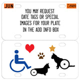 request date tags or special images like dog or cat wheel assist walkers added to your pet plate