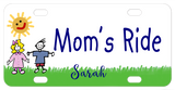 Cute cartoon drawing of 2 kids standing on the grass with a sunshine that has a smiley face. Plate Says Mom's Ride in center in a kids font and the name Sarah on bottom. You can personalized with any text instead.